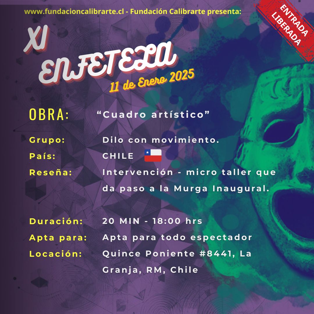 XI ENFETELA 11 DE ENERO “Cuadro artístico” - Dilo con Movimiento