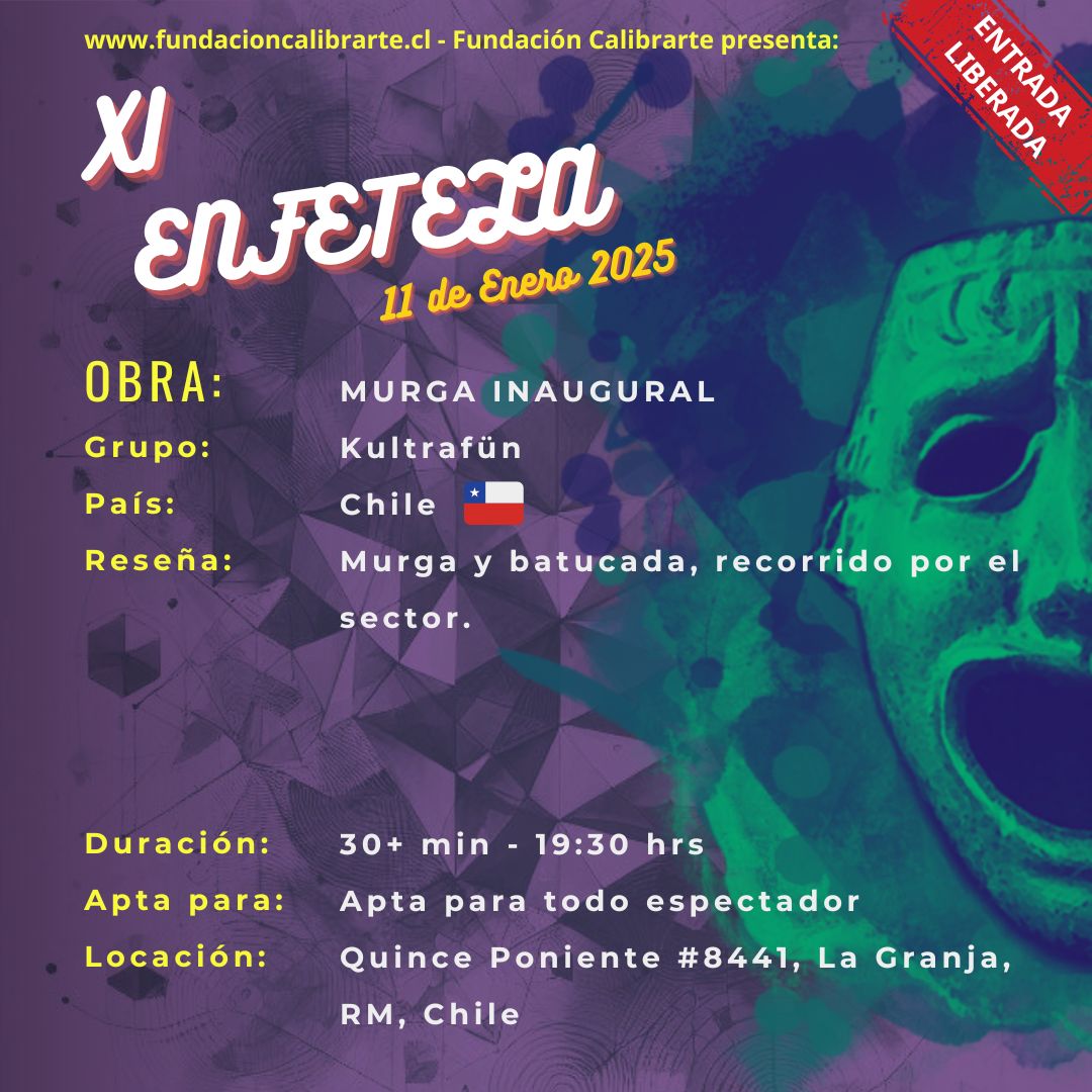 XI ENFETELA 11 DE ENERO "Murga y batucada." - Kultrafün