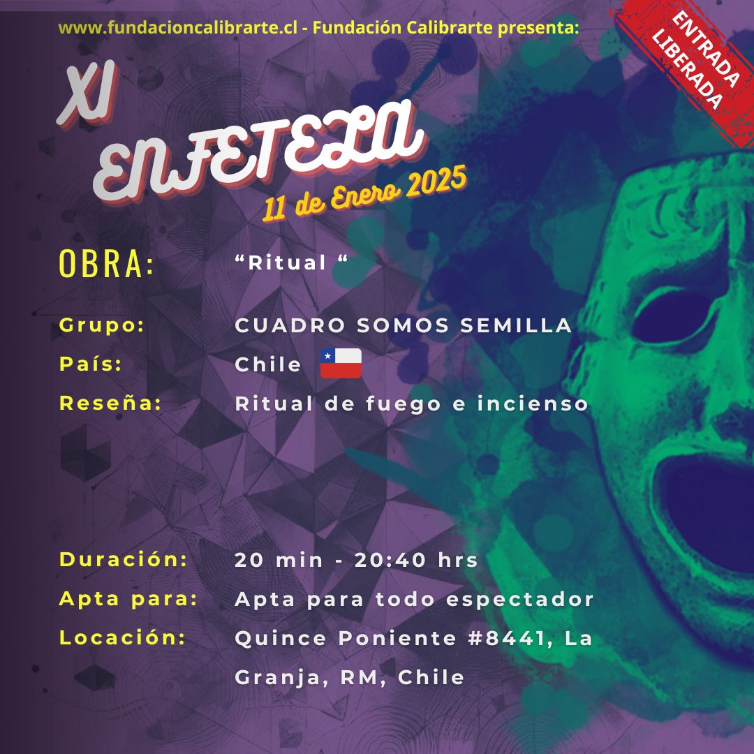 XI ENFETELA 11 DE ENERO “Ritual” - Somos semilla