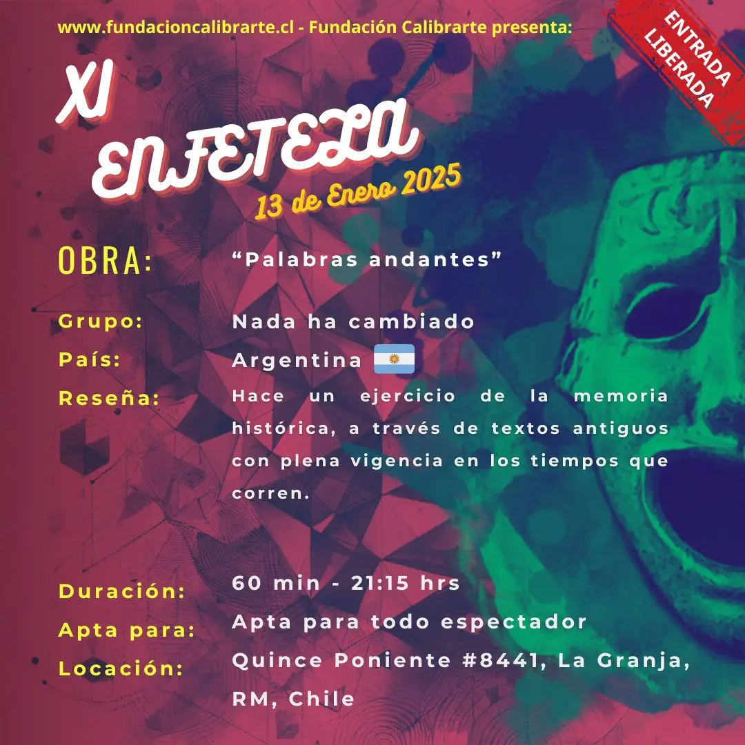 XI ENFETELA 13 DE ENERO “Palabras andantes” - Nada ha cambiado