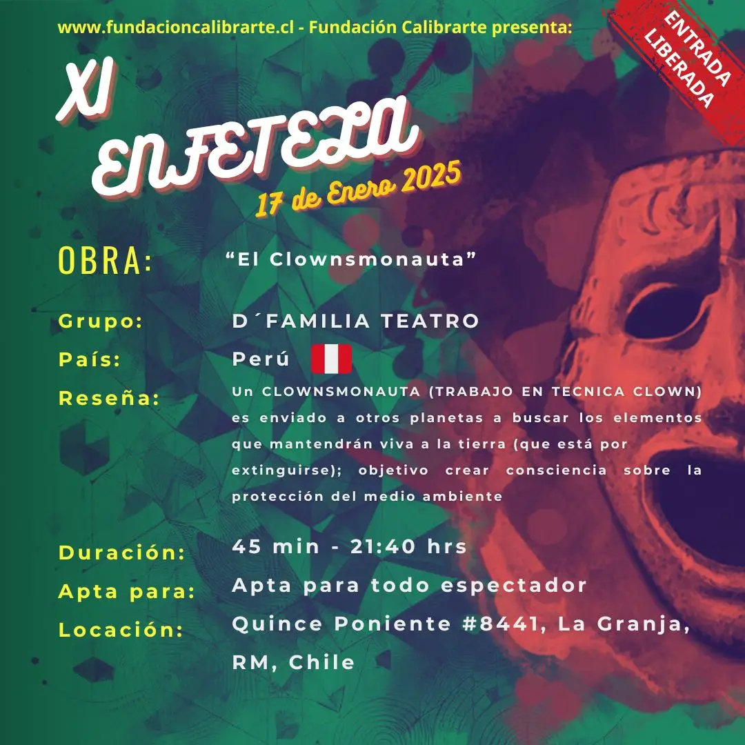 XI ENFETELA 17 DE ENERO “El Clownsmonauta” - D´FAMILIA TEATRO