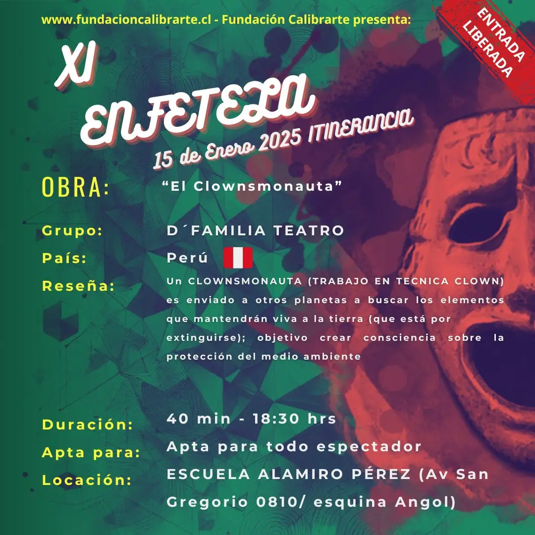 XI ENFETELA 15 DE ENERO - ITINERANCIA - “El Clownsmonauta” - D´FAMILIA TEATRO